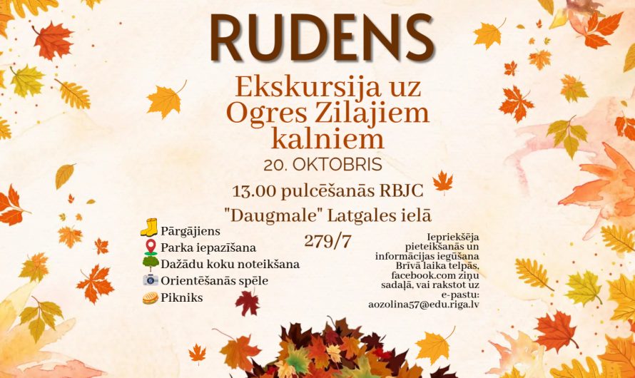 RUDENS BRĪVĀ LAIKA EKSKURSIJA