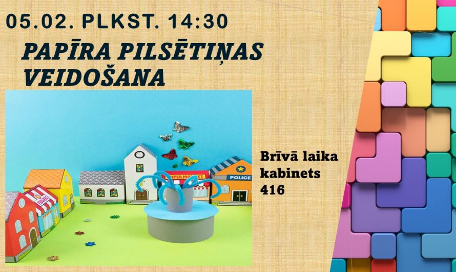 Papīra pilsētiņas veidošana