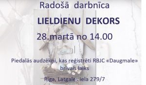 Radošā darbnīca“ Lieldienu dekors”