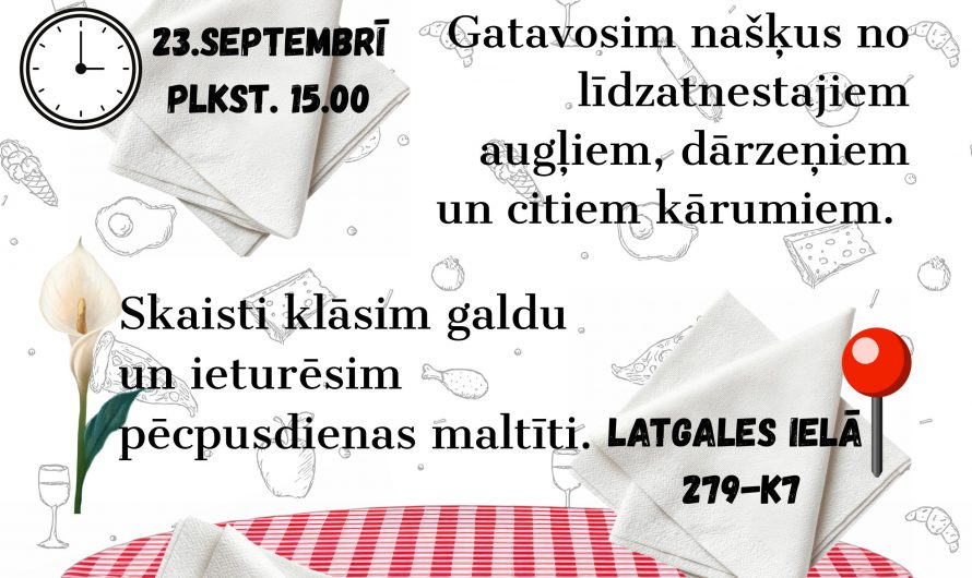 Galda klāšana – radošs un garšīgs piedzīvojums!